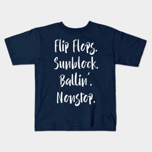 Flip Flops Sunblock Ballin' Nonstop Softball design Kids T-Shirt